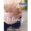 INFANCY DEVELOPMENT FROM BIRTH TO AGE 3
