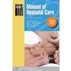 MANUAL OF NEONATAL CARE