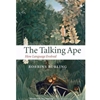 THE TALKING APE