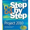 MICROSOFT OFFICE PROJECT 2010 STEP BY STEP