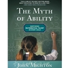 MYTH OF ABILITY