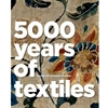 5,000 Years of Textiles