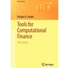 TOOLS FOR COMPUTATIONSL FINANCE