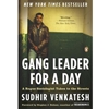 GANG LEADER FOR A DAY