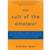 CULT OF THE AMATEUR