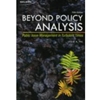 BEYOND POLICY ANALYSIS