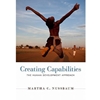 CREATING CAPABILITIES THE HUMAN DEVELOPMENT APPROACH