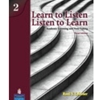 LEARN TO LISTEN - LISTEN TO LEARN 2