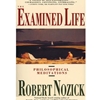 EXAMINED LIFE THE
