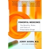 POWERFUL MEDICINES