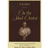 CICERO:ON THE IDEAL ORATOR