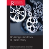 ROUTLEDGE HANDBOOK OF PUBLIC POLICY