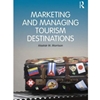MARKETING & MANAGING TOURISM DESTINATIONS