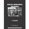 SOCIAL RESEARCH METHODS: A READER