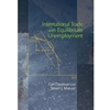 INTERNATIONAL TRADE WITH EQUILIBRIUM UNEMPLOYMENT