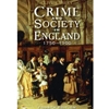 CRIME & SOCIETY IN ENGLAND 1750-1900