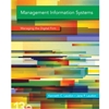 MANAGEMENT INFORMATION SYSTEMS: MANAGING THE DIGITAL FIRM