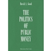 POLITICS OF PUBLIC MONEY