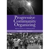 PROGRESSIVE COMMUNITY ORGANIZING
