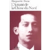 L'AMANT DE LA CHINE DU NORD