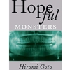 HOPEFULL MONSTERS: STORIES