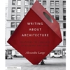 WRITING ABOUT ARCHITECTURE