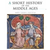 SHORT HISTORY OF THE MIDDLE AGES