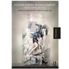 FUNDRAISING MANAGEMENT:ANALYSIS, PLANNING & PRACTICE