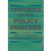 THEORIES OF THE POLICY PROCESS