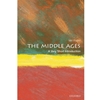 Middle Ages: A Very Short Introduction
