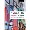CANADIAN FEDERALISM