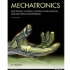 MECHATRONICS: ELECTRONIC CONTROL SYSTEMS......