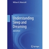 Understanding Sleep And Dreaming