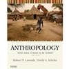 ANTHROPOLOGY: WHAT DOES IT MEAN TO BE HUMAN
