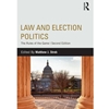 LAW AND ELECTION POLITICS
