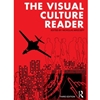 THE VISUAL CULTURE READER