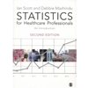 Statistics for Healthcare Professionals an Introduction