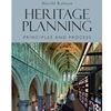 HERITAGE PLANNING PRINCIPLES AND PROCESS