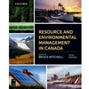 RESOURCE & ENVIRONMENTAL MANAGEMENT IN CANADA