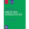 ESSENTIAL MANAGEMENT OF OBSTETRIC EMERGENCIES