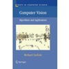 COMPUTER VISION ALGORITHMS AND APPLICATIONS