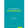 A Dictionary of Epidemiology