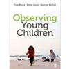 OBSERVING YOUNG CHILDREN