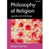 PHILOSOPY OF RELIGION A GUIDE AND ANTHOLOGY
