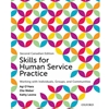 SKILLS FOR HUMAN SERVICE PRACTICE CAN.ED.