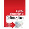 A Gentle Introduction To Optimization