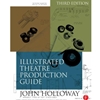 ILLUSTRATED THEATRE PRODUCTION GUIDE