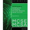 MCSA GUIDE TO INSTALLING AND CONFIGURING MICROSOFT WINDOWS 2012/R2 (EXAM 70-410)