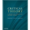 CRITICAL THEORY: A READER FOR LITERARY & CULTURAL STUDIES