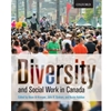 DIVERSITY AND SOCIAL WORK IN CANADA